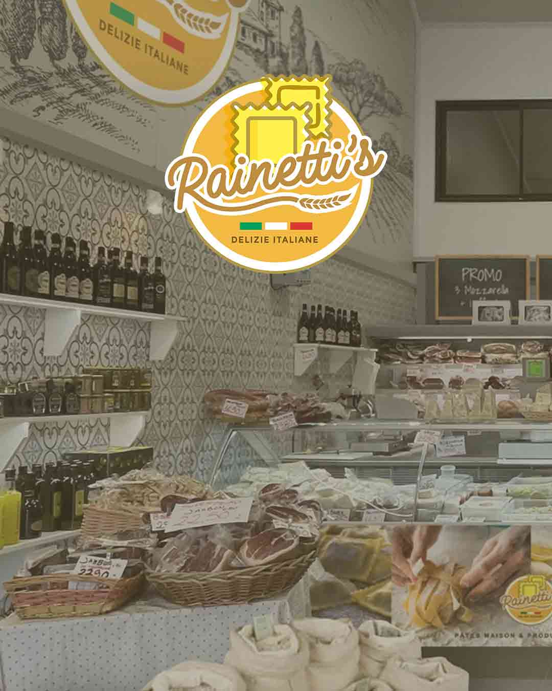 Community-management pour l'épicerie italienne Rainetti's Delizie Italiane à Saint-Raphaël - Damien GUIRAL